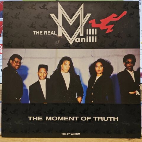The Real Milli Vanilli – The Moment Of Truth - The 2nd Album LP PLAK