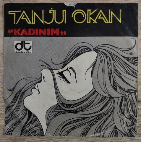 Tanju Okan – Kadınım / Yolculuk 45LİK PLAK