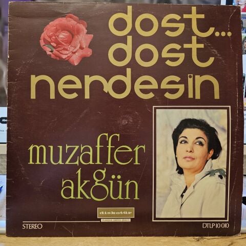Muzaffer Akgün – Dost... Dost Nerdesin LP PLAK