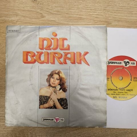 Nil Burak – Kırk Yılda Bir / Dünyamı Yıktı Geçti 45LİK PLAK