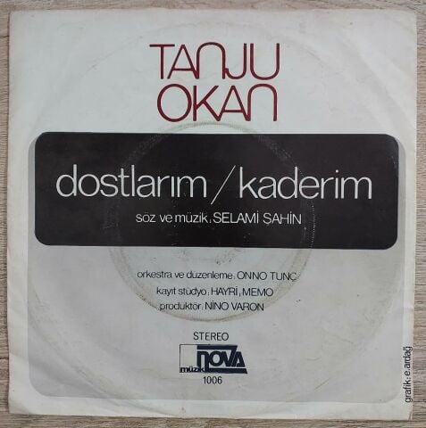Tanju Okan – Dostlarım / Kaderim 45LİK PLAK