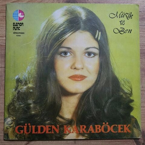 Gülden Karaböcek – Müzik Ve Ben LP PLAK