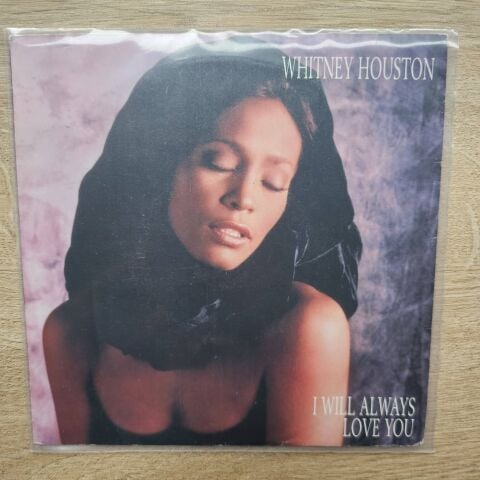 Whitney Houston – I Will Always Love You 45LİK PLAK