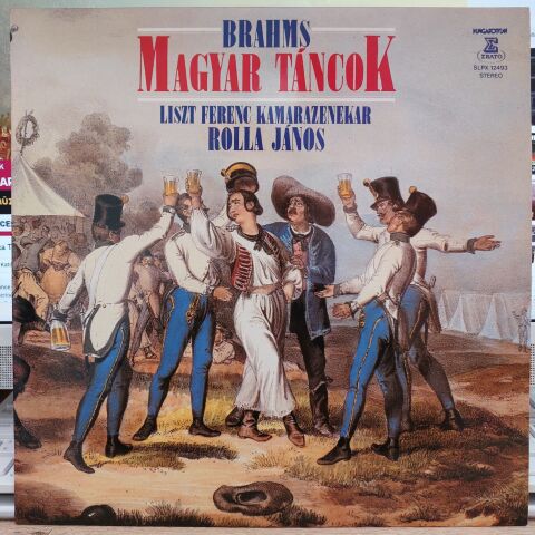 Brahms*, Liszt Ferenc Kamarazenekar*, Rolla János* – Magyar Táncok LP PLAK