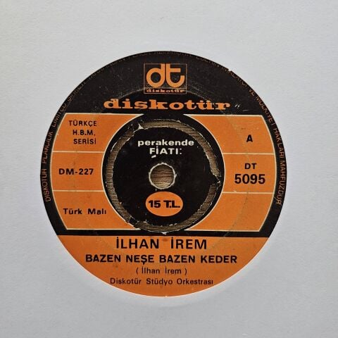 İlhan İrem – Bazen Neşe Bazen Keder / Birleşsin Bütün Eller 45LİK PLAK