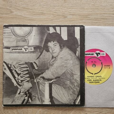 Cem Karaca – Tamirci Çırağı / Nerdesin 45LİK PLAK