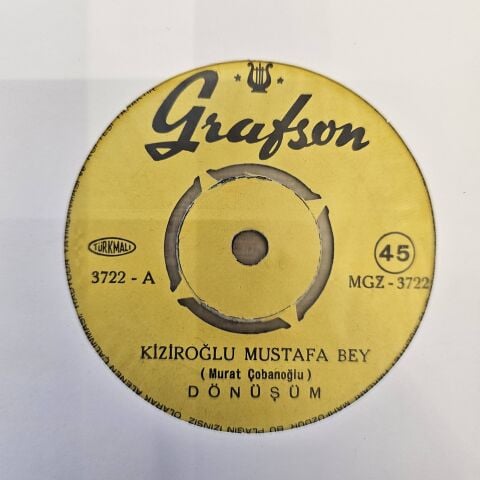 Dönüşüm – Kiziroğlu Mustafa Bey / Havada Bulut Yok 45LİK PLAK