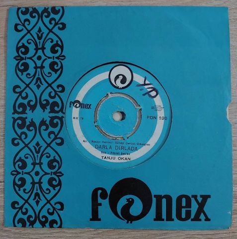 Tanju Okan – Yalancı / Darla Dırlada 45LİK PLAK