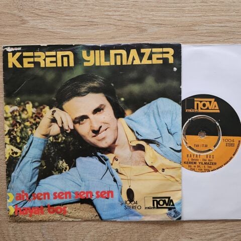 Kerem Yılmazer – Ah Sen Sen Sen / Hayat Boş 45LİK PLAK
