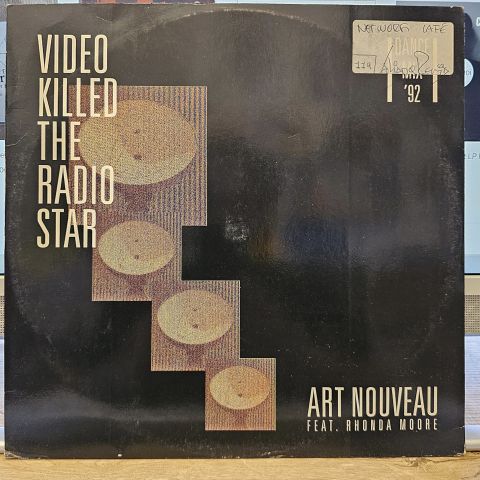 Art Nouveau Feat. Rhonda Moore – Video Killed The Radio Star (Dance Mix '92) LP PLAK