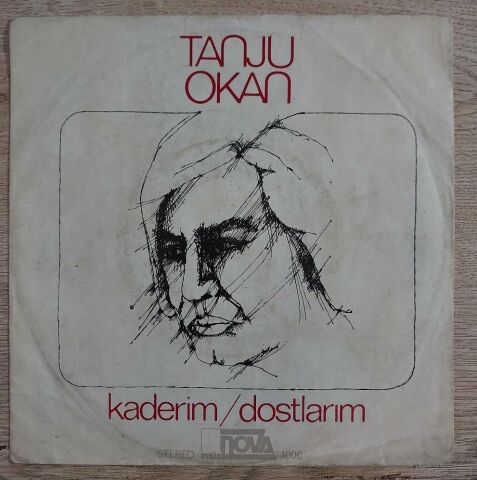 Tanju Okan – Dostlarım / Kaderim 45LİK PLAK