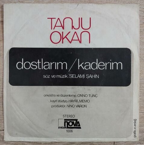 Tanju Okan – Dostlarım / Kaderim 45LİK PLAK