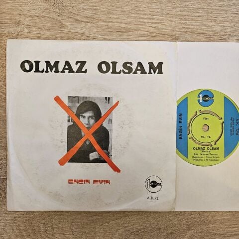 ENGİN EVİN - OLMAZ OLSAM 45LİK PLAK