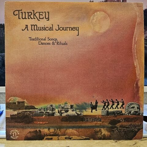 Various – Turkey: A Musical Journey - Traditional Songs, Dances & Rituals LP PLAK