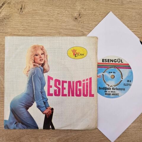 Esengül – Sevdiğimin Kurbanıyım / Sensiz Kahrolmuştum 45LİK PLAK