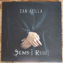CAN ATİLLA - ŞEMSİ RUMİ LP PLAK