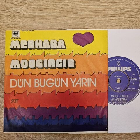 Dün Bugün Yarın – Merhaba / Moogırgır 45LİK PLAK