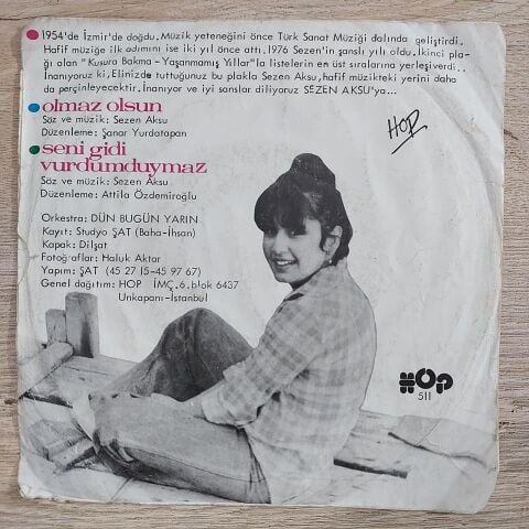 SEZEN AKSU - OLMAZ OLSUN 45LİK PLAK
