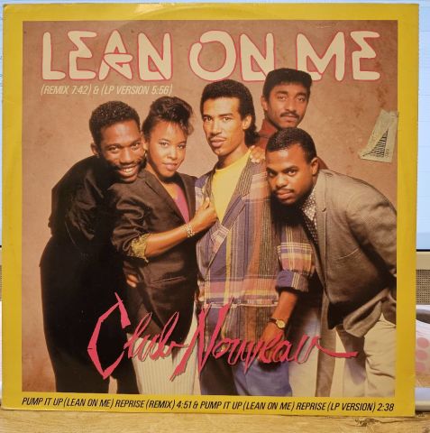 Club Nouveau – Lean On Me LP PLAK