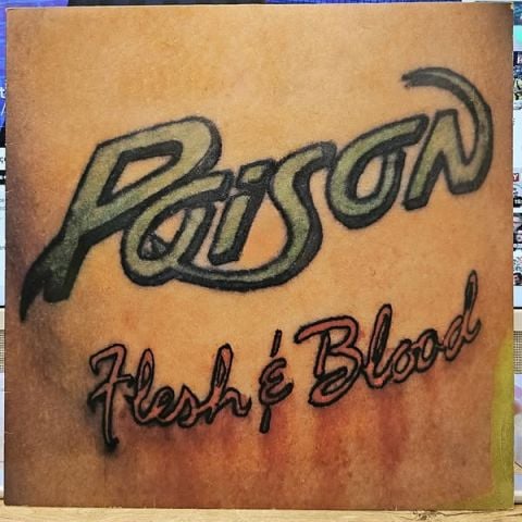 Poison – Flesh & Blood LP PLAK
