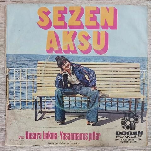 SEZEN AKSU - KUSURA BAKMA 45LİK PLAK