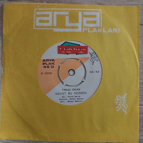 Tanju Okan – O Gün Gelse / Hayat Bu Nermin 45LİK PLAK