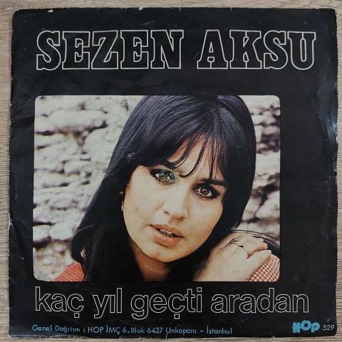 SEZEN AKSU - KAÇ YIL GEÇTİ ARADAN 45LİK PLAK