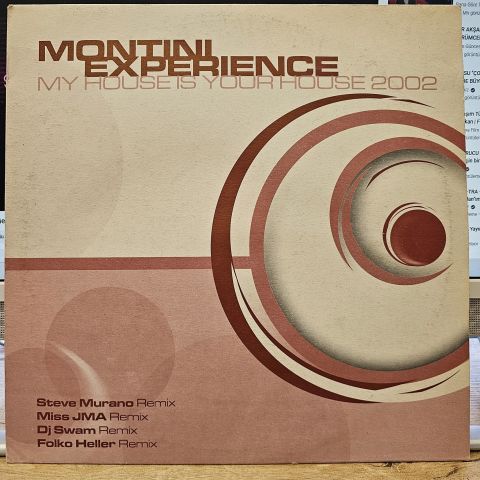 Montini Experience – My House Is Your House 2002 LP PLAK