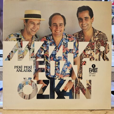 Mazhar / Fuat / Özkan – Peki Peki Anladık LP PLAK
