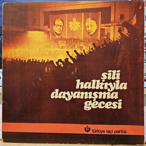 Şili Halkıyla Dayanışma Gecesi LP PLAK