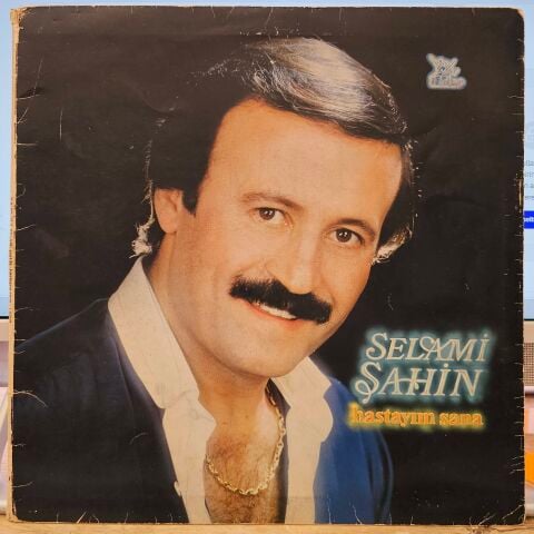 Selami Şahin – Hastayım Sana LP PLAK