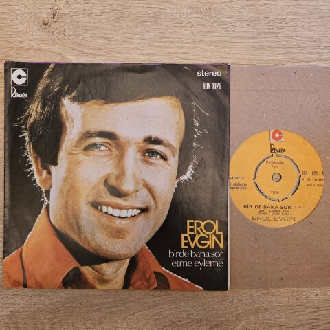 Erol Evgin – Bir De Bana Sor / Etme Eyleme 45LİK PLAK