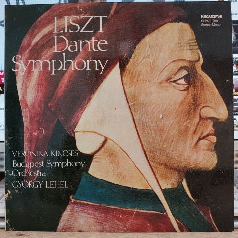 Liszt*, Veronika Kincses, Budapest Symphony Orchestra*, György Lehel – Dante Symphony LP PLAK