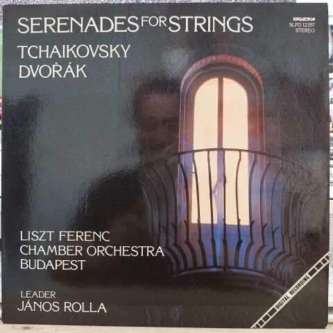 Tchaikovsky*, Dvořák*, Liszt Ferenc Chamber Orchestra Budapest*, János Rolla – Serenades For Strings LP PLAK