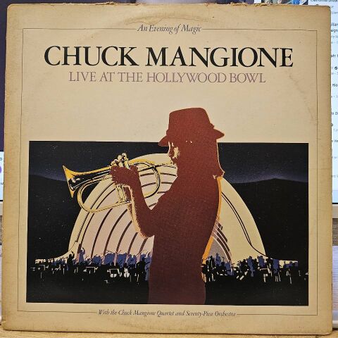Chuck Mangione – Live At The Hollywood Bowl (An Evening Of Magic) LP PLAK