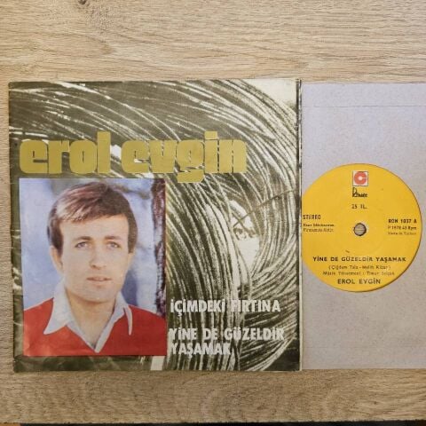 Erol Evgin – İçimdeki Fırtına / Yine De Güzeldir Yaşamak 45LİK PLAK