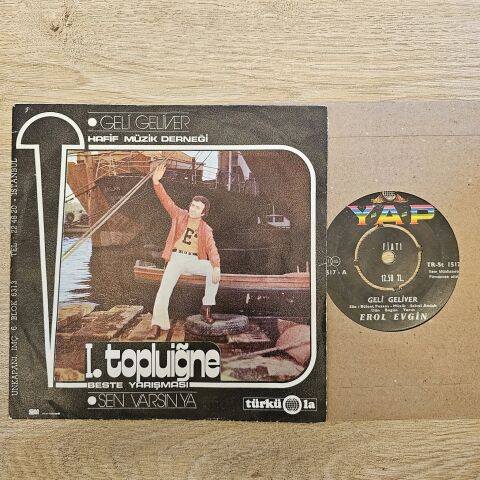 Erol Evgin – Geli Geliver / Sen Varsın Ya 45LİK PLAK