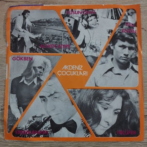 Nilüfer, Ali Kocatepe, Ertan Anapa, Esin Engin, Füsun Önal, Gökben – Akdeniz Çocukları 45LİK PLAK