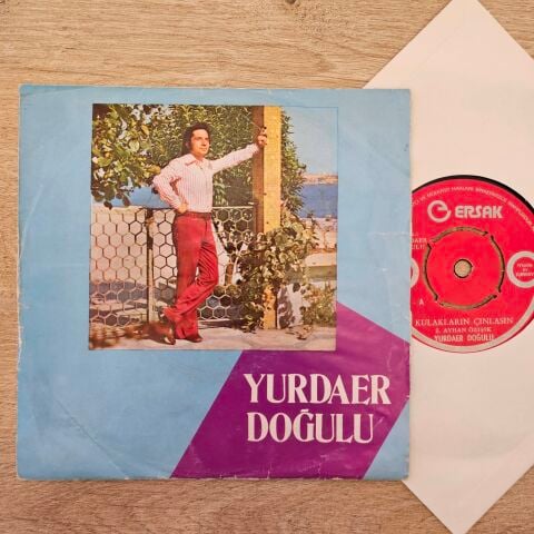 Yurdaer Doğulu – Kulakların Çınlasın / Koca Dünya 45LİK PLAK