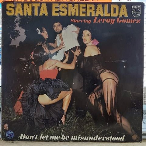 SANTA ESMERALDA - DONT LET ME BE MİSUNDERSTOOD LP PLAK