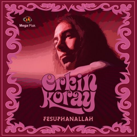 ERKİN KORAY - FESUPHANALLAH LP PLAK