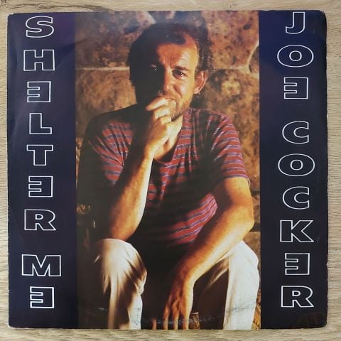 Joe Cocker – Shelter Me 45LİK PLAK