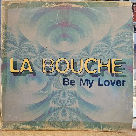 La Bouche – Be My Lover LP PLAK
