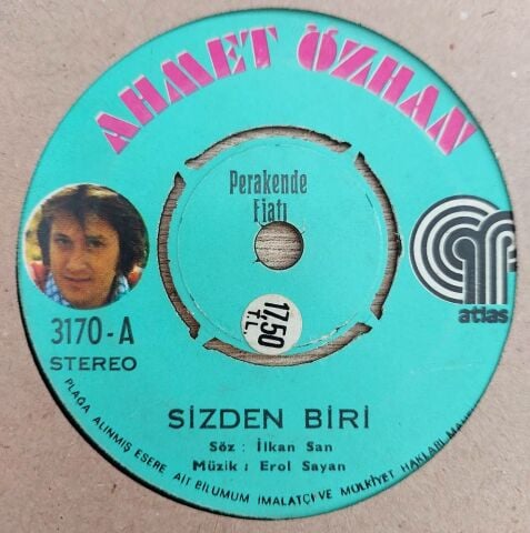Ahmet Özhan – Sizden Biri / Siyah Gözde Bin Keder 45Lİk PLAK
