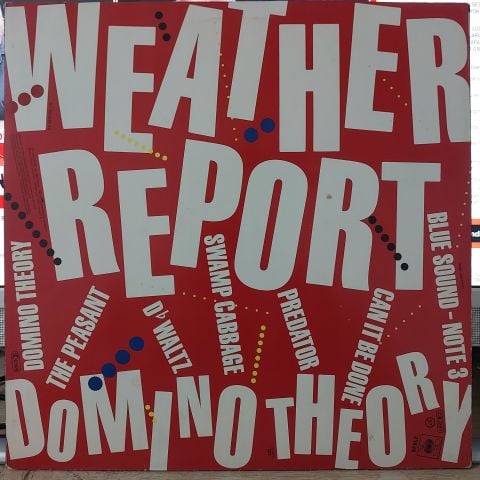 Weather Report – Domino Theory LP PLAK