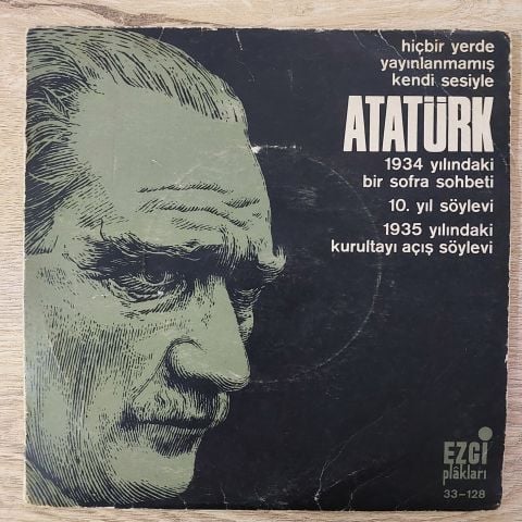 Mustafa Kemal Atatürk – Kendi Sesiyle Atatürk 45LİK PLAK