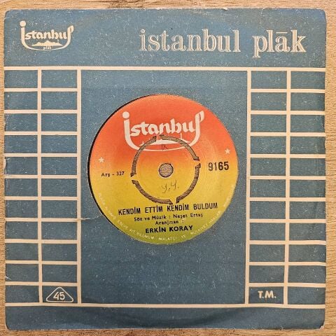 Erkin Koray – Kendim Ettim Kendim Buldum / Aşkımız Bitecek 45LİK PLAK