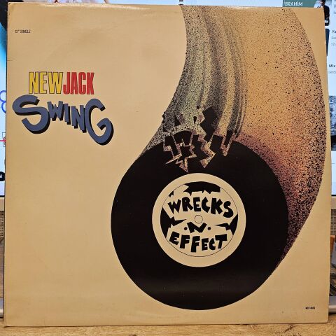 Wrecks-N-Effect – New Jack Swing LP PLAK