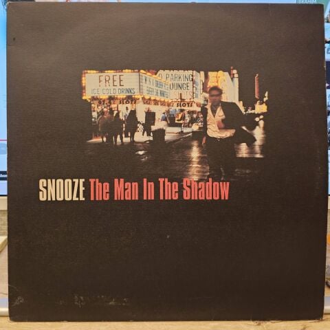 Snooze – The Man In The Shadow LP PLAK