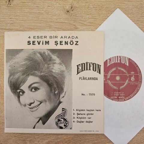 Sevim Şenöz – Şahane Gözler / Alişimin Kaşları Kara / Köşküm Var / Dağlar Dağlar 45LİK PLAK